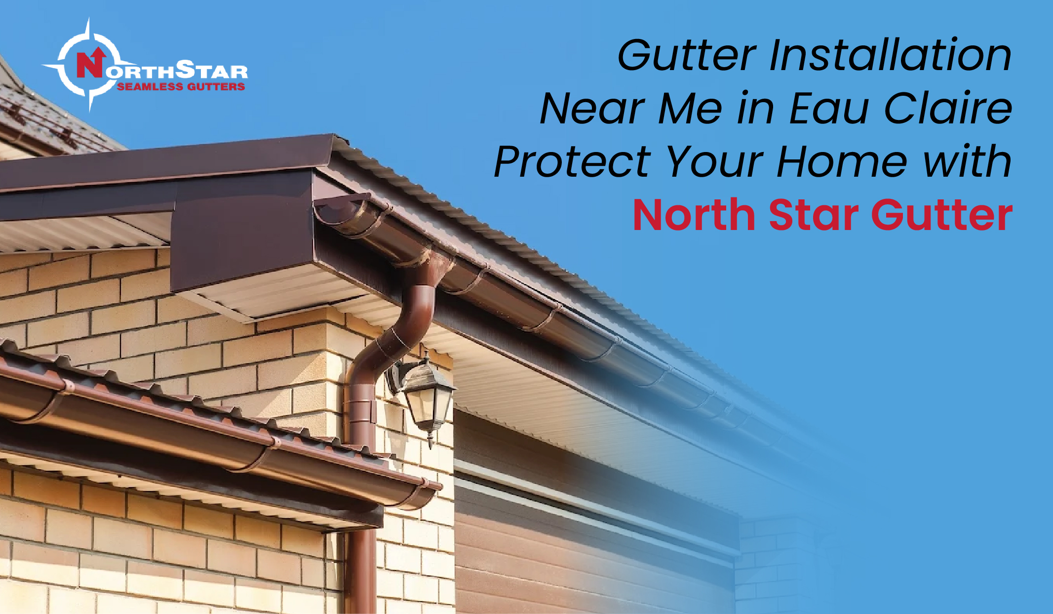 Gutter Installation Near Me in Eau Claire