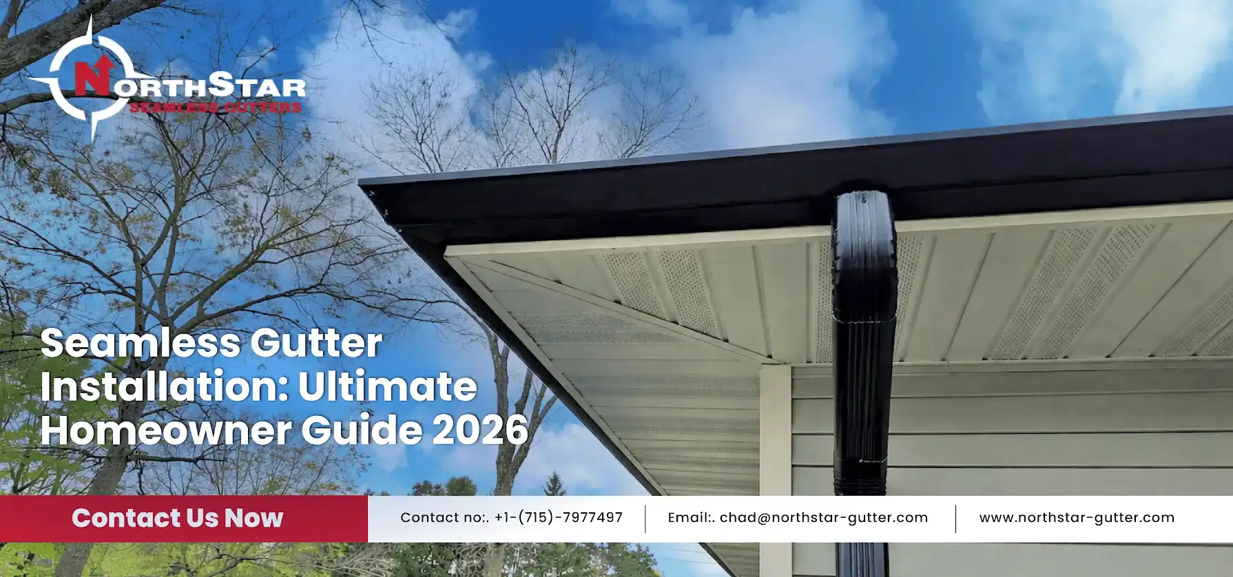 Read more about the article Seamless Gutter Installation: Ultimate Homeowner Guide 2026