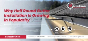 Read more about the article Why Half Round Gutter Installation Is Growing in Popularity